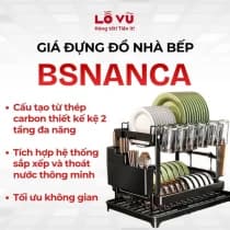 Giá Đựng Đồ Nhà Bếp 2 tầng BSNANCA Đa Năng Thép Carbon Cao Cấp - Kệ Úp Chén Bát Đĩa Có Khay Thoát Nước Thông Minh Kèm Ống Đũa Và Giá Cắm Dao Thớt