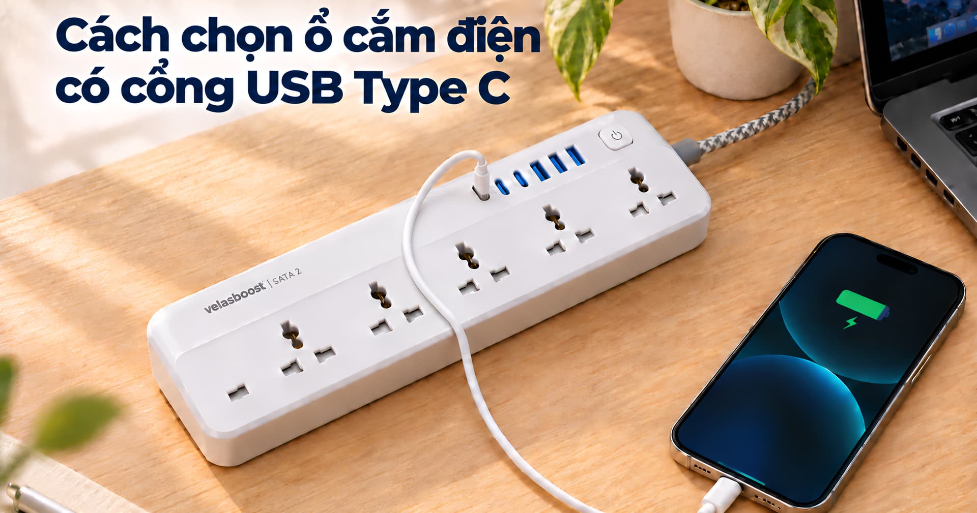 Cách chọn ổ cắm điện có cổng USB Type C