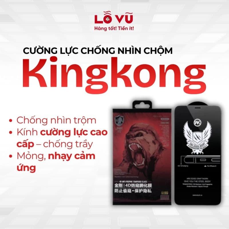 Cường lực chống nhìn trộm Wk Kingkong