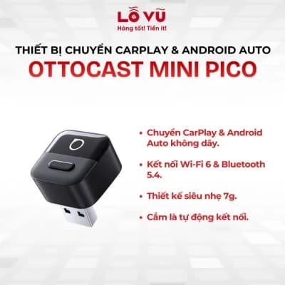 Thiết bị chuyển CarPlay & Android Auto không dây cho ô tô - Ottocast Mini Pico