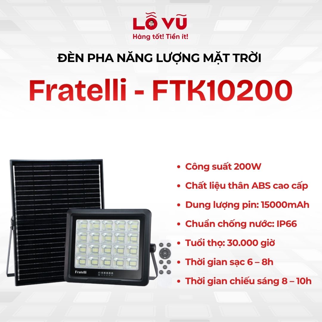 Đèn pha năng lượng mặt trời 200W Fratelli - FTK10200