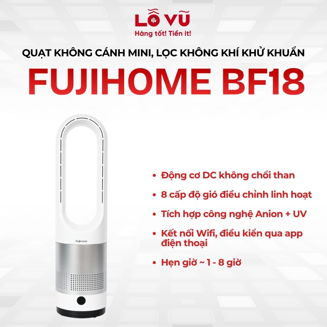 Quạt không cánh mini, lọc không khí khử khuẩn Anion + UV kết nối WIFI Fujihome BF18